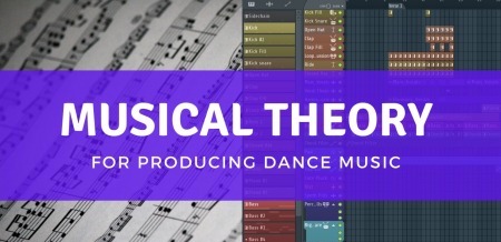 SkillShare FL Studio Musical Theory for Dance Music Production TUTORiAL